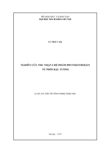 Nghiên cứu thu nhận chế phẩm phytoestrogen từ phôi đậu tương Ngành: Công nghệ sinh học.