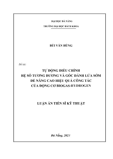 Tự động điều chỉnh hệ số tương đương và góc đánh lửa sớm để nâng cao hiệu quả công tác của động cơ biogas-hydrogen.